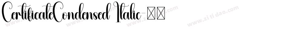 CertificateCondensed Italic字体转换